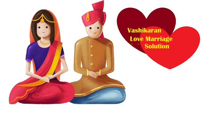 Vashikaran for Love Marriage